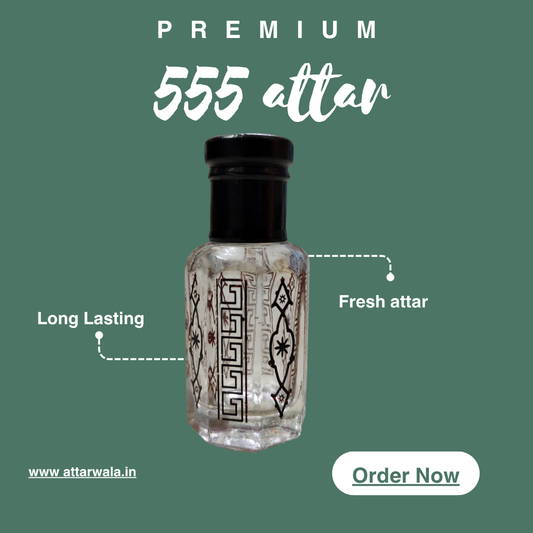 555 Attar  6 ml 12ml 25 ml floral attar